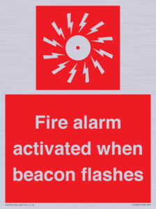 Fire alarm activated when beacon flashes